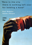 here_in_the_city_there_is_nothing_left_over_for_lending_a_hand_BOOK